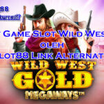 Review Wild West Gold pola gacor di Slot88 Link Alternatif 2025